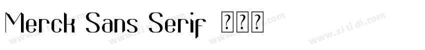 Merck Sans Serif字体转换
